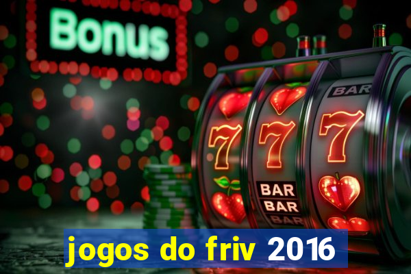 jogos do friv 2016